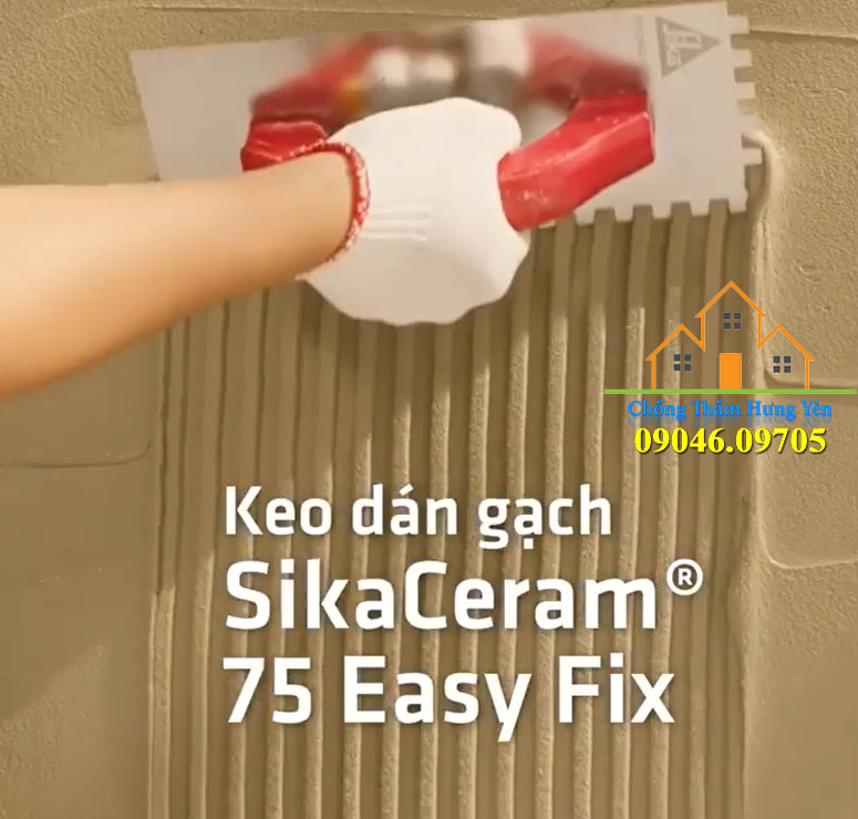 Keo dán gạch sikaceram 75 easy fix